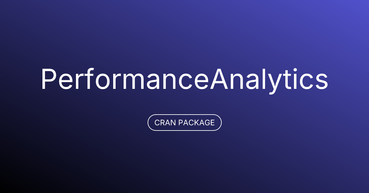 PerformanceAnalytics: Econometric Tools for Performance and Risk ...